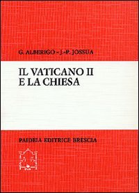 Il vaticano II e la Chiesa