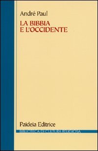 La Bibbia e l'Occidente