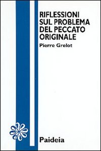 Riflessioni sul problema del peccato originale