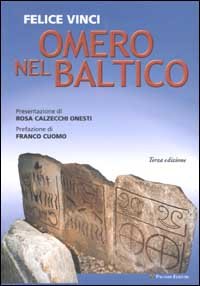 Omero nel Baltico. Saggio sulla geografia omerica