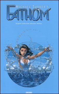Fathom. Origins collection deluxe. Vol. 1