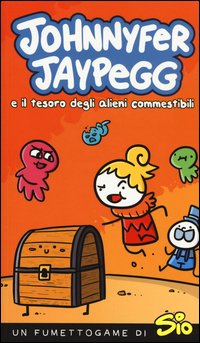Johnnyfer Jaypegg e il tesoro degli alieni commestibili