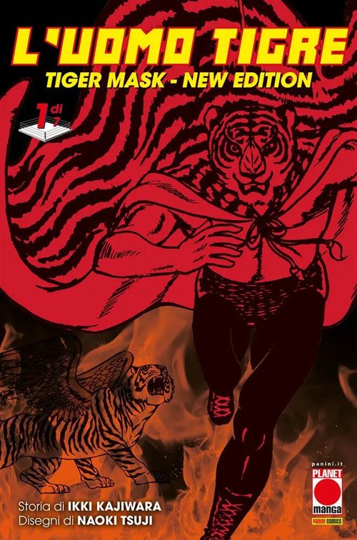 L'Uomo Tigre. Tiger Mask. New edition