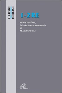 1-2 Re. Nuova versione, introduzione e commento