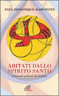 Abitati dallo Spirito Santo