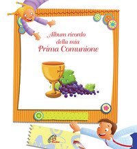 Album ricordo della mia prima comunione