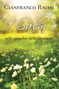 I salmi nello specchio della creazione