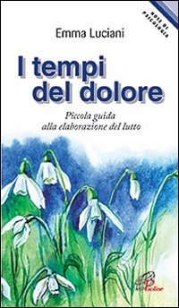 I tempi del dolore
