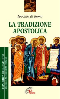 La tradizione apostolica