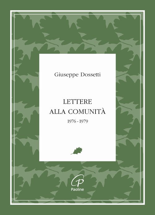 Lettere alla comunità. 1976-1979