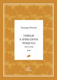 Omelie e istruzioni pasquali 1975-1978