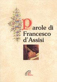 Parole di Francesco d'Assisi