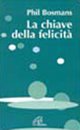 La chiave della felicità