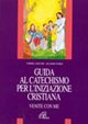 Venite con me. Guida al catechismo per l'iniziazione cristiana