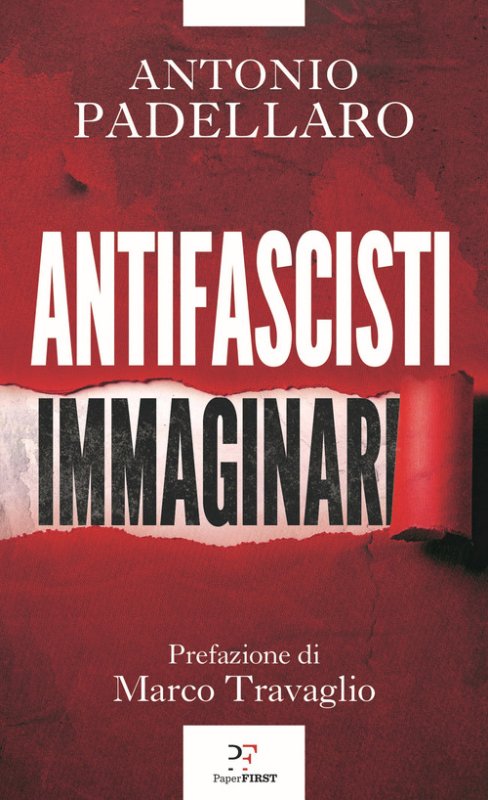 Antifascisti immaginari