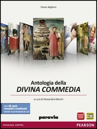 Antologia Della Divina Commedia Con 25 Canti Completi E Analizzati Secondo I Nuovi Programmi Dei...