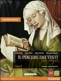 Piacere Dei Testi Ed.arancio Vol.1+scrittura L`eta` Comunale