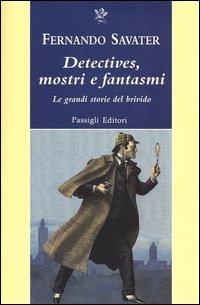 Detectives, mostri e fantasmi
