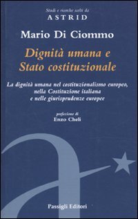Dignità umana e Stato costituzionale