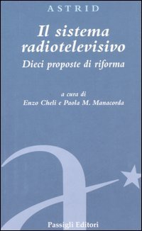 Il sistema radiotelevisivo