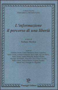 L'informazione: il percorso di una libertà