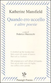 Quando ero uccello» e altre poesie