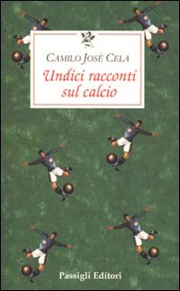 Undici racconti sul calcio