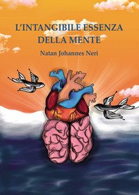 L'intangibile essenza della mente