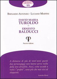David Maria Turoldo­Ernesto Balducci
