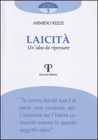 Laicità. Un'idea da ripensare
