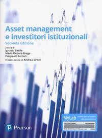 Asset management e investitori istituzionali. Ediz. Mylab