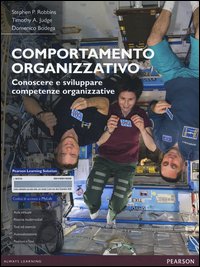 Comportamento organizzativo. Conoscere e sviluppare competenze organizzative