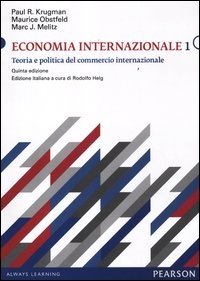 Economia internazionale. Vol. 1: Teoria e politica del commercio internazionale.