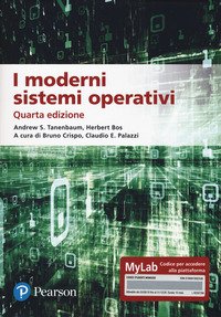 I moderni sistemi operativi. Ediz. MyLab