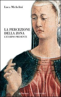 La percezione della zona