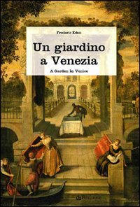 Un giardino a Venezia