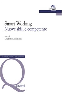 Smart Working. Nuove skill e competenze