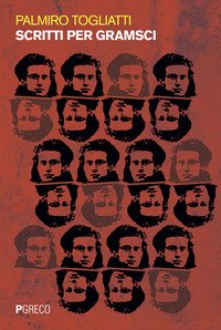 Scritti su Gramsci