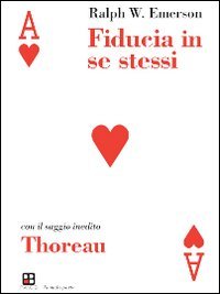 Fiducia In Se Stessi-thoreau