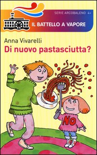 Di nuovo pastasciutta?