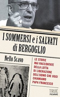 I sommersi e i salvati di Bergoglio