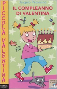 Il compleanno di Valentina