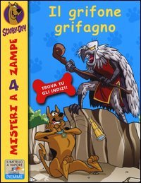 Il grifone grifagno. Scooby-Doo!