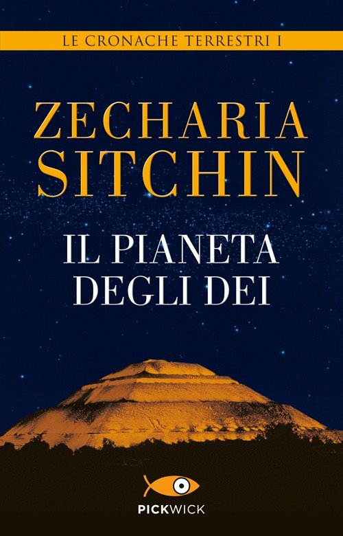 Il pianeta degli dei. Le cronache terrestri
