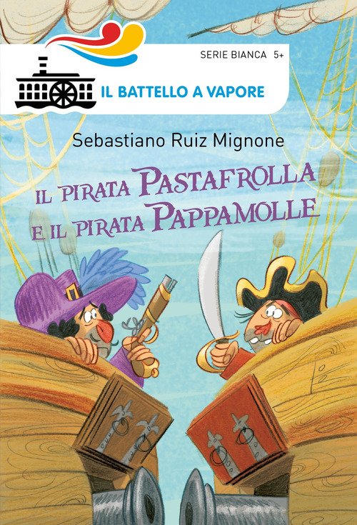 Il pirata Pastafrolla e il pirata Pappamolle