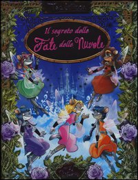 Il segreto delle fate delle nuvole