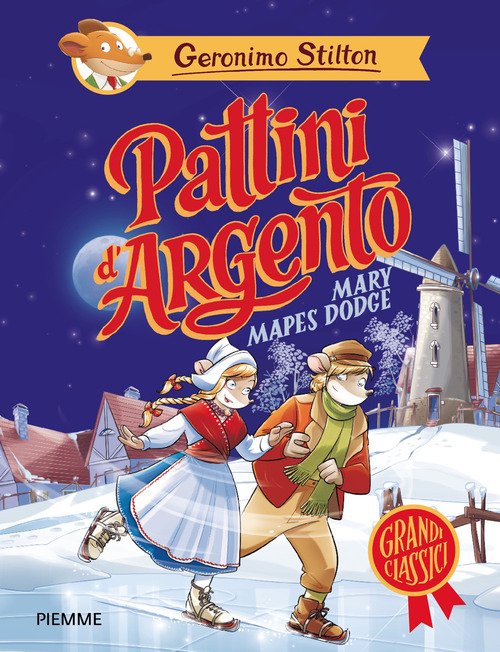 Pattini d'argento di Mary Mapes Dodge