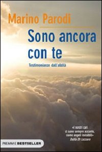 Sono ancora con te