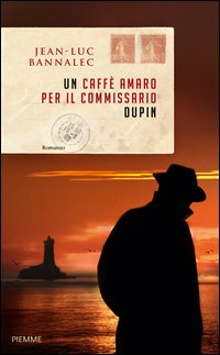 Un caffè amaro per il commissario Dupin