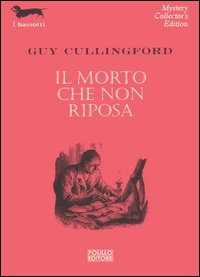 Il morto che non riposa